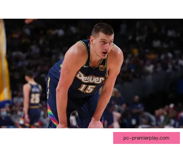 约基奇再夺冠地位与MVP之争